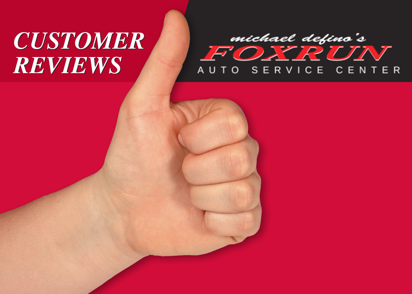 Fox Run Auto Earns 10-Star Rating from Happy Customer!